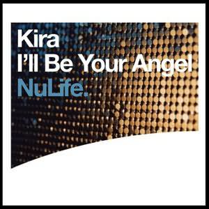 Kira - I'll be your angel UK CD Single