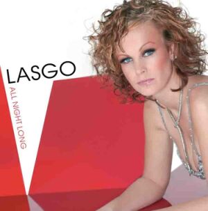 Lasgo - All night long CD Single review