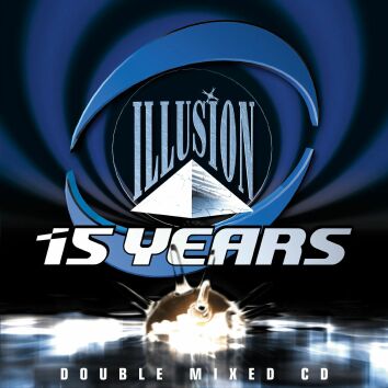 15 Years Illusion - The Trance Odyssey