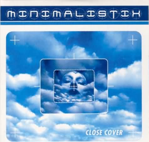 Minimalistix - Close Cover CD Single cover