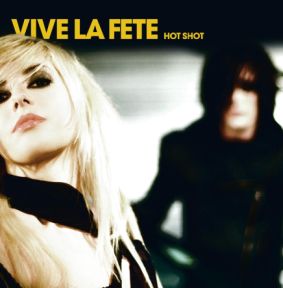 Vive La Fête - Hot shot
