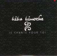 Biba Binoche - Je Chante pour Toi