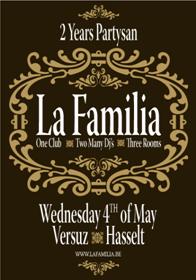 2 years Partysan presents La Familia