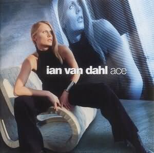 Ian Van Dahl - A.C.E cover