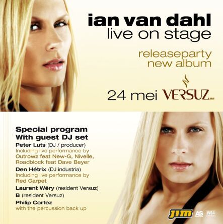 Ian Van Dahl - Lost & Found album release party in Club Versuz (Hasselt)