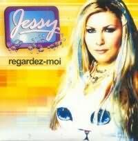 Jessy - Regardez-Moi CD Single cover
