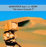 Monotone - Episode II