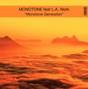 Monotone - Generation