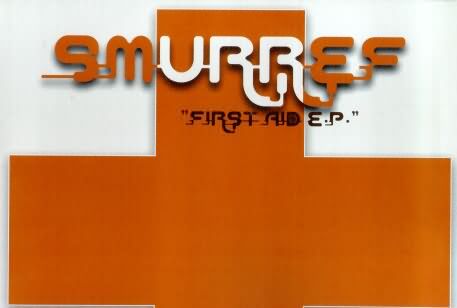 Smurref - First Aid e.p.