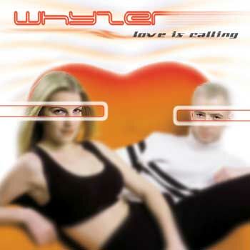 Whyzer - Love is calling CD Single